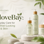 Introducing CloveBay: Everyday Care for Healthier-Looking Hair & Skin